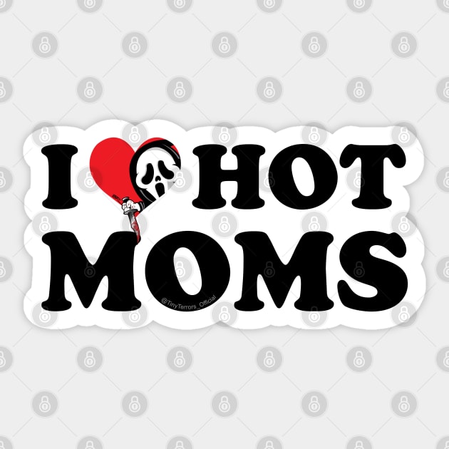 We Scream for Hot Moms Sticker by TinyTerrors